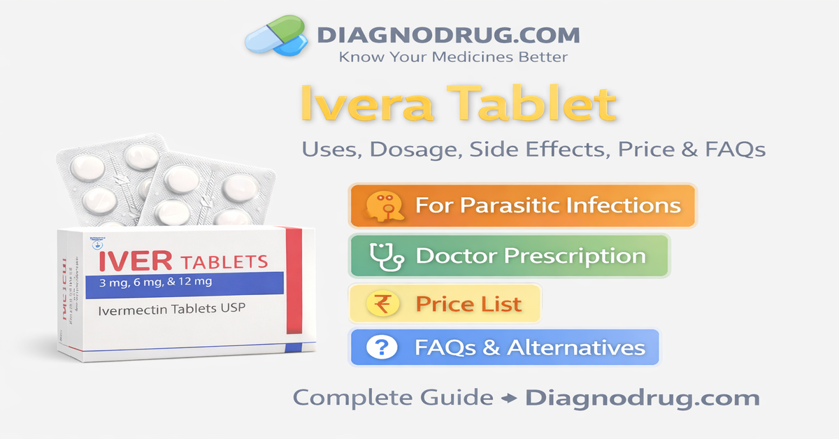 Ivera Tablet Uses, Dosage, Side Effects, Price, Key Ingredients & FAQs