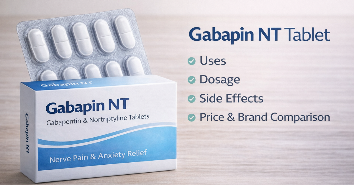 Gabapin NT Tablet — Uses, Dosage, Side Effects, Price, FAQs & Brand Comparison