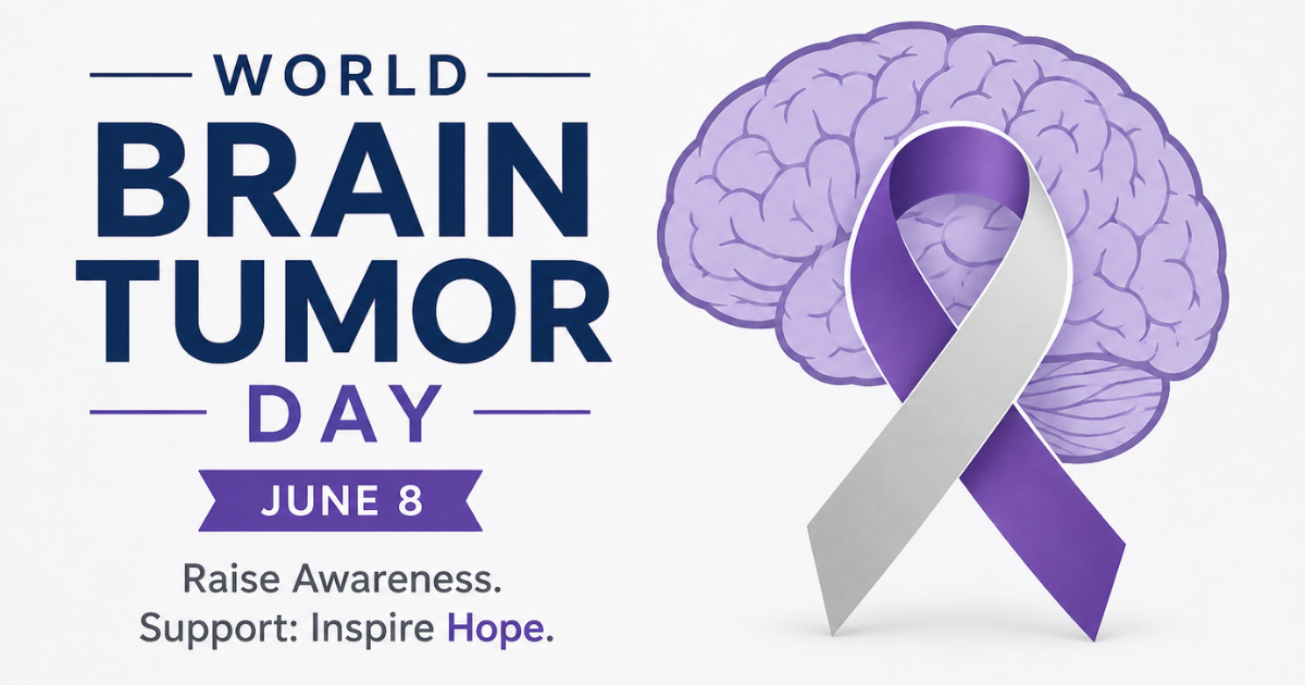 World Brain Tumor Day Understanding the Signs, Risks, and Importance of Early Diagnosis