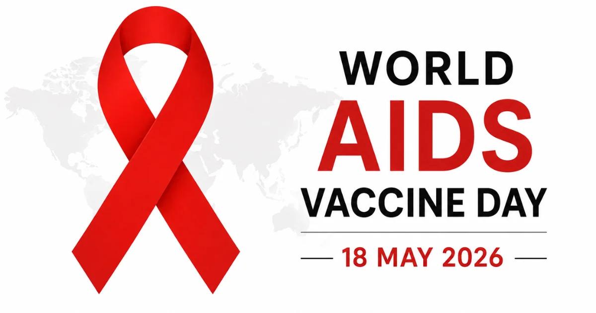 World AIDS Vaccine Day 2026 Why May 18 Matters in the Fight Against HIV
