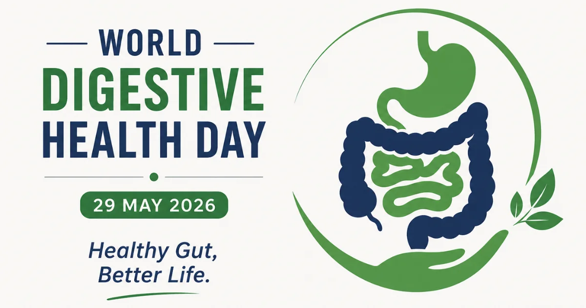 World Digestive Health Day 2026 – Theme, Importance, and Tips for Better Gut Health